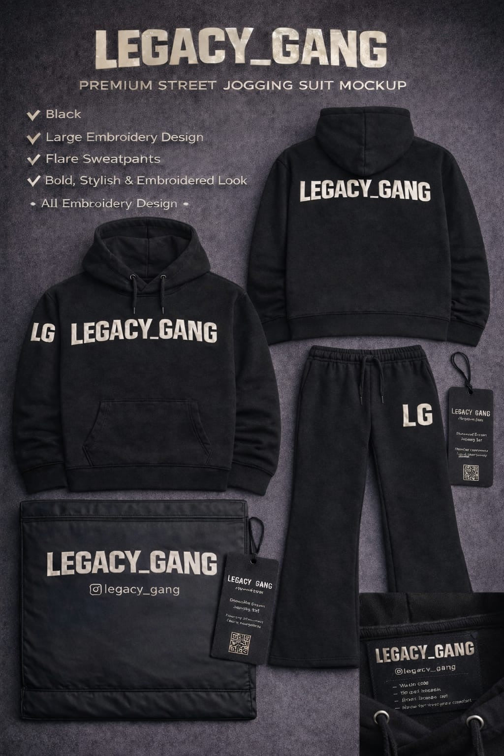 LEGACY_GANG
PREMIUM STREET JOGGING SUIT MOCKUP
